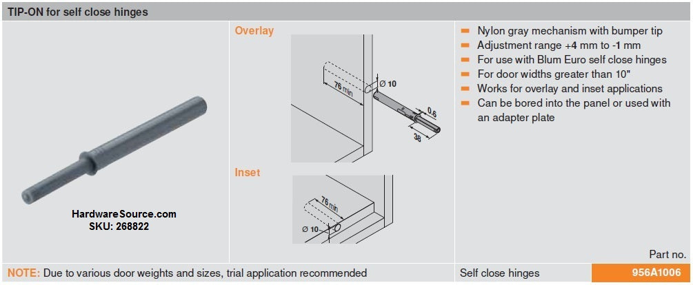 Blum Tip-On Push-to-Open Touch Latches for Self-Closing Hinges, Screw-Mount
